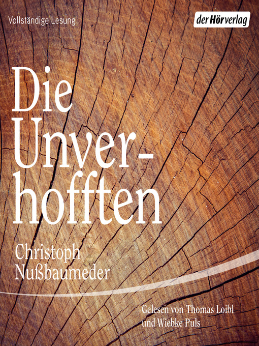 Title details for Die Unverhofften by Christoph Nußbaumeder - Available